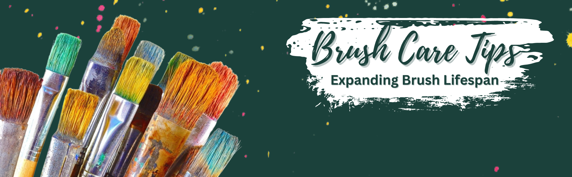 myartscape brush care tips 